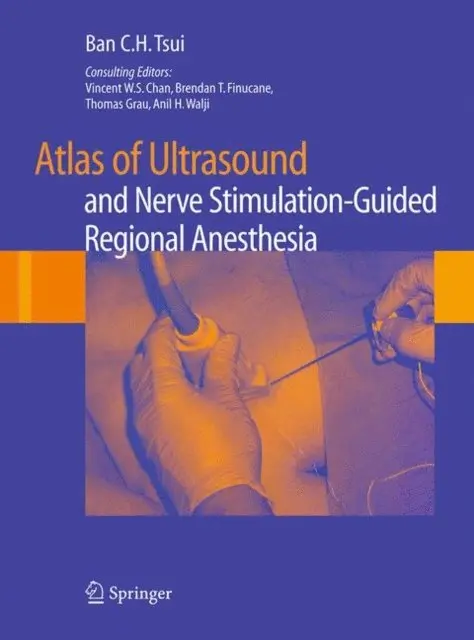 Ban C.H. Tsui - Atlas of Ultrasound- and Nerve Stimulation-Guided Regional Anesthesia, E-bok. Tillgänglighet: Lägg i varukorg