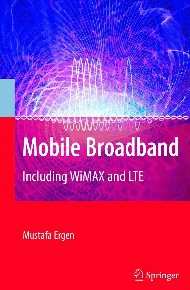 Mustafa Ergen - Mobile Broadband, Inbunden