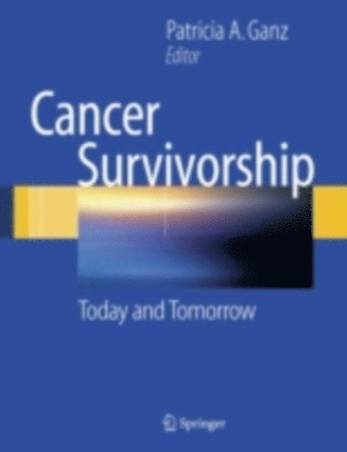 Patricia A. Ganz - Cancer Survivorship, E-bok