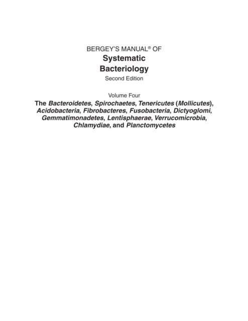 Daniel Brown, Naomi Ward, James T. Staley, Bruce J. Paster, Brian P. Hedlund, William B. Whitman, Wolfgang Ludwig, Noel R. Krieg - Bergey's Manual of Systematic Bacteriology, E-bok