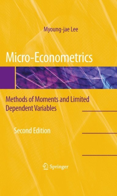Myoung-jae Lee - Micro-Econometrics, E-bok