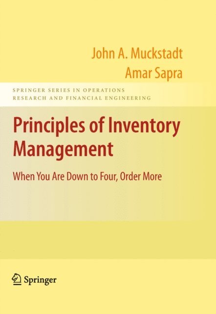 Amar Sapra, John A. Muckstadt - Principles of Inventory Management, E-bok