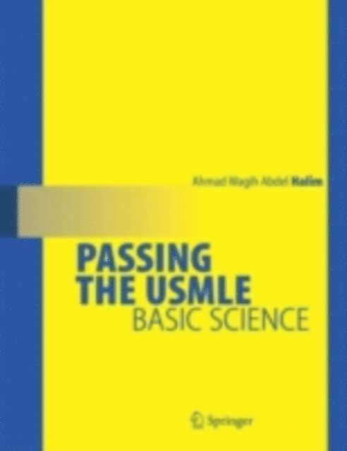 Ahmad Wagih Abdel-Halim - Passing the USMLE, E-bok. Tillgänglighet: Lägg i varukorg