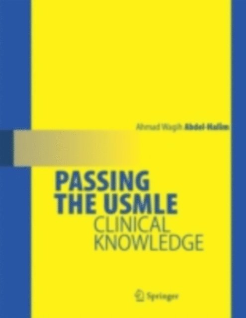 Ahmad Wagih Abdel-Halim - Passing the USMLE, E-bok. Tillgänglighet: Lägg i varukorg