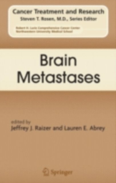Lauren E. Abrey, Jeffrey J. Raizer - Brain Metastases, E-bok