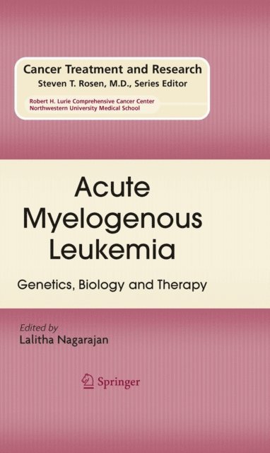 Lalitha Nagarajan - Acute Myelogenous Leukemia, E-bok
