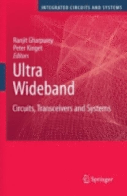 Peter Kinget, Ranjit Gharpurey - Ultra Wideband, E-bok