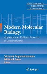 Modern Molecular Biology: