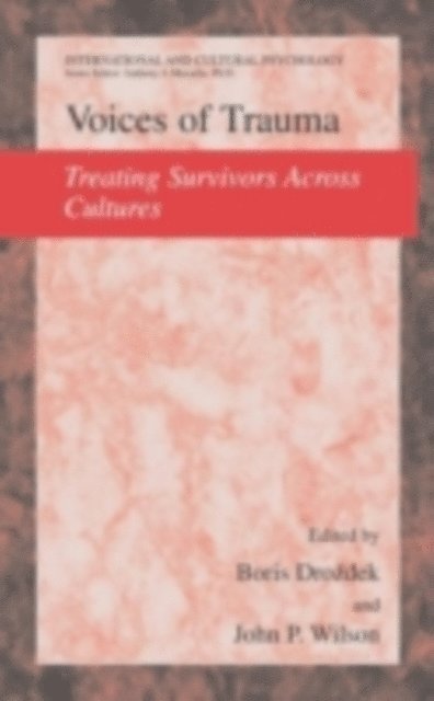 John P. Wilson, Boris Drozdek - Voices of Trauma, E-bok
