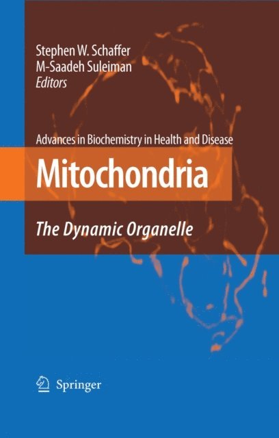 M. Saadeh Suleiman, Stephen W. Schaffer - Mitochondria, E-bok