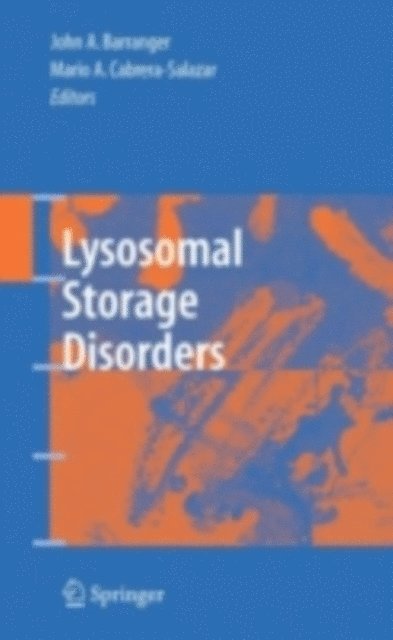 Mario Cabrera-Salazar, John A. Barranger - Lysosomal Storage Disorders, E-bok