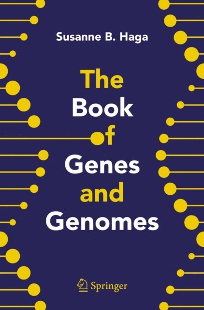Susanne B. Haga - Book of Genes and Genomes, E-bok