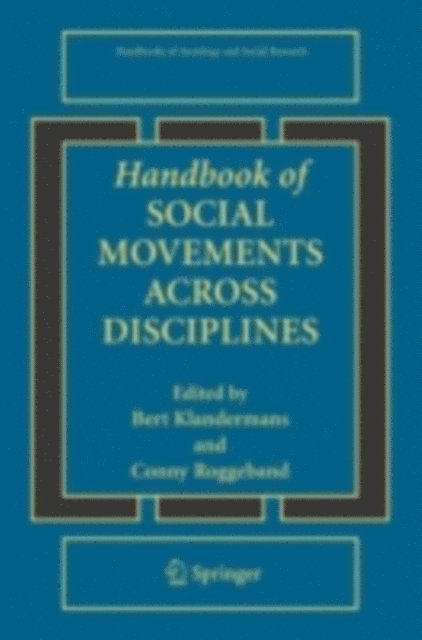 Conny Roggeband, Bert Klandermans - Handbook of Social Movements Across Disciplines, E-bok