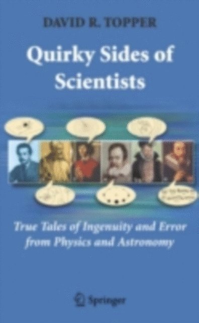 David R Topper - Quirky Sides of Scientists, E-bok