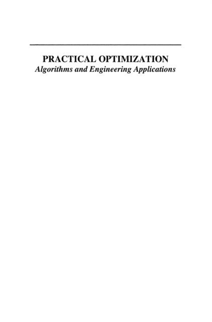 Wu-Sheng Lu, Andreas Antoniou - Practical Optimization, E-bok