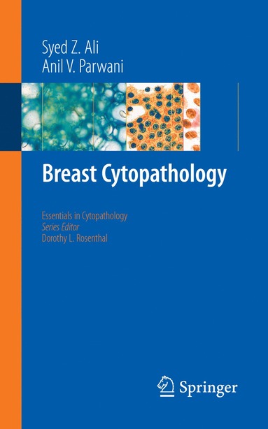 Breast Cytopathology av Syed Z Ali, Anil V Parwani
