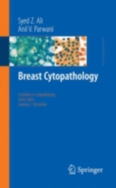 Anil V. Parwani, Syed Z. Ali - Breast Cytopathology, E-bok