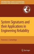 System Signatures and their Applications in Engineering Reliability