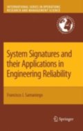 System Signatures and their Applications in Engineering Reliability