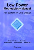 Low Power Methodology Manual