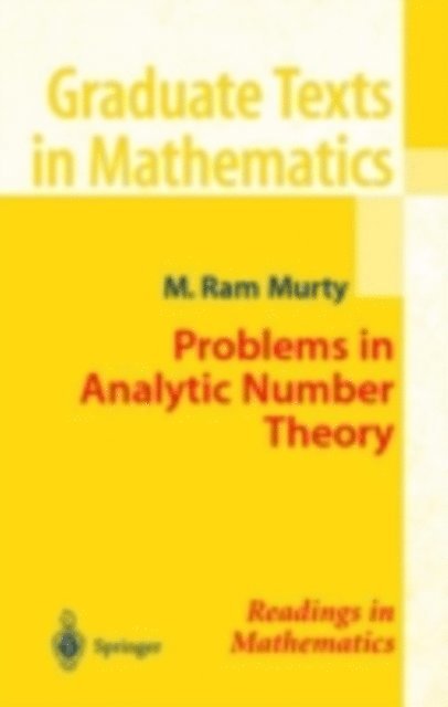 M. Ram Murty - Problems in Analytic Number Theory, E-bok