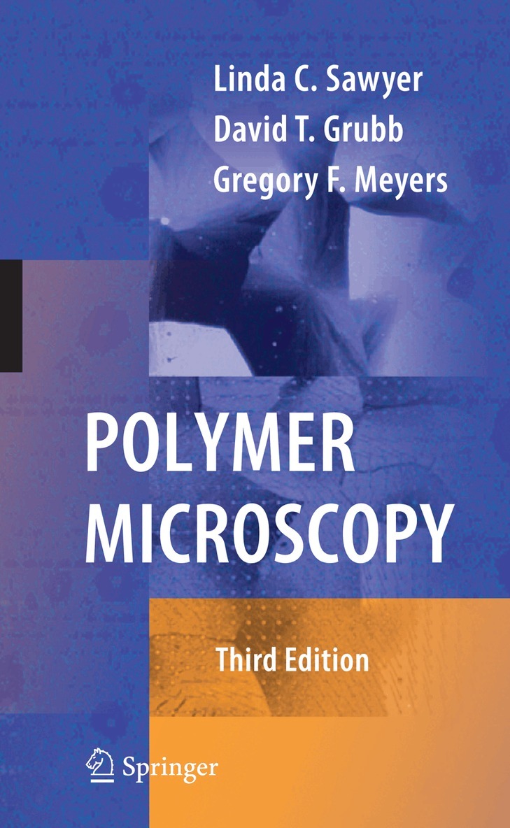 Linda Sawyer, David T. Grubb, Gregory F. Meyers - Polymer Microscopy, Inbunden