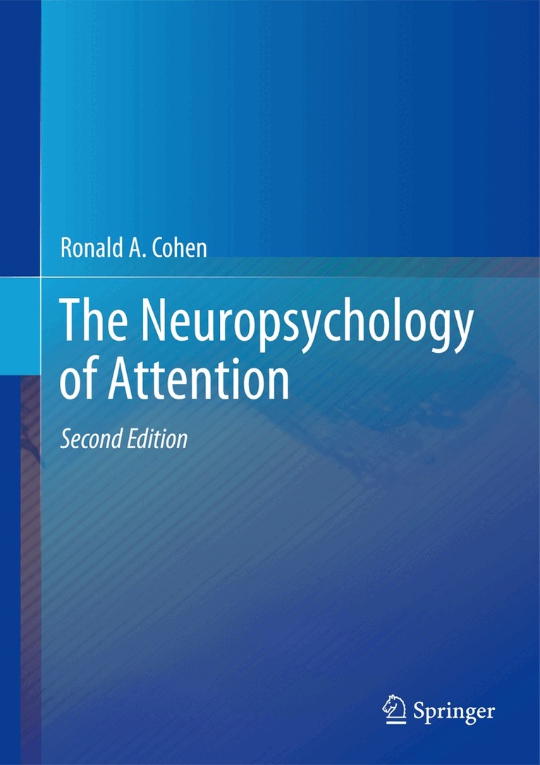 Ronald A. Cohen - Neuropsychology of Attention, Inbunden