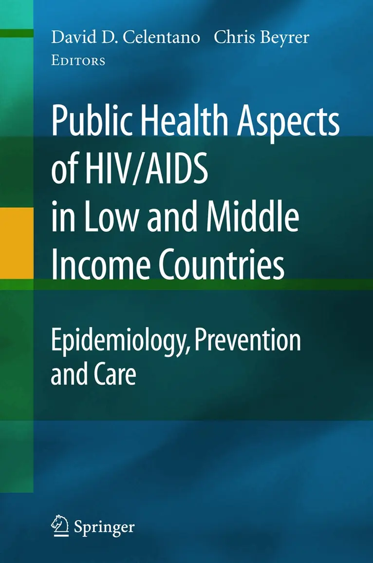 David Celentano, Chris Beyrer - Public Health Aspects of HIV/AIDS in Low and Middle Income Countries, Inbunden. Tillgänglighet: Lägg i varukorg