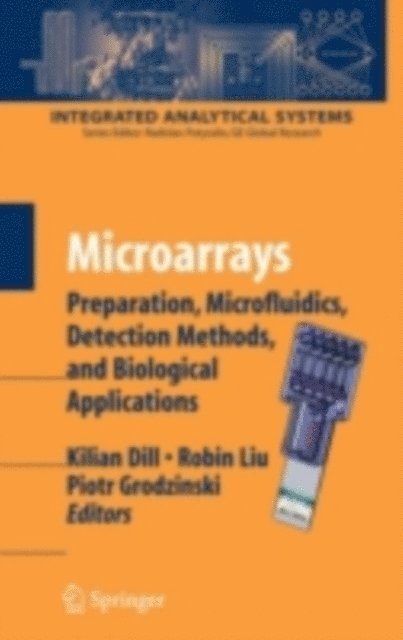 Piotr Grodzinsky, Robin Liu, Kilian Dill - Microarrays, E-bok