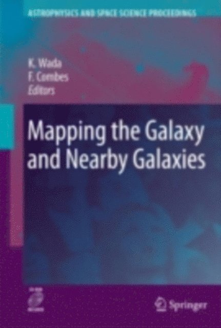Francoise Combes, Keiichi Wada - Mapping the Galaxy and Nearby Galaxies, E-bok