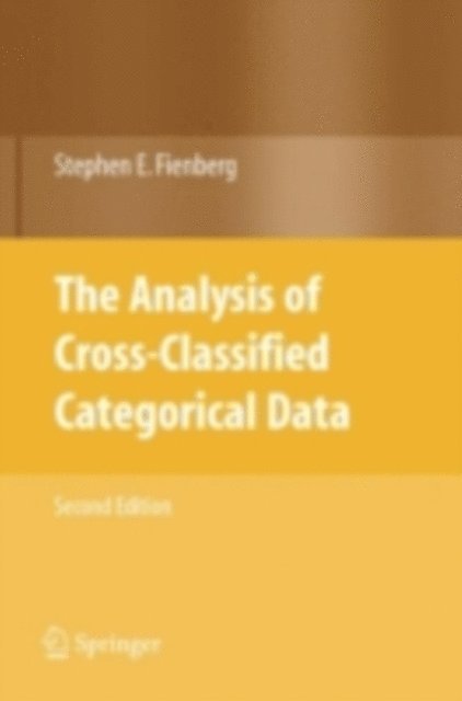 Stephen E. Fienberg - Analysis of Cross-Classified Categorical Data, E-bok