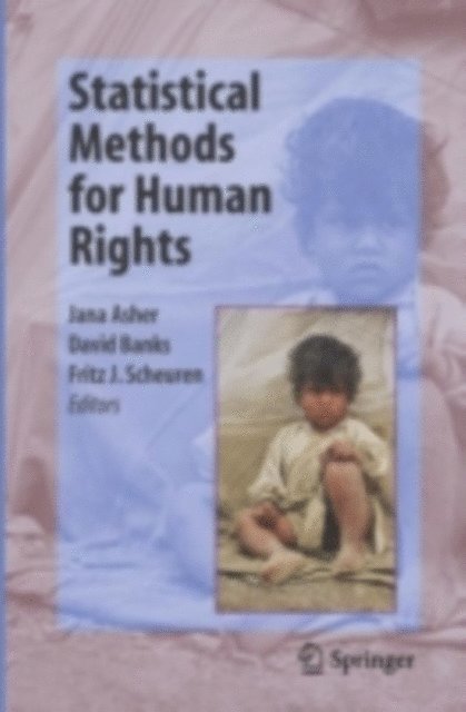 Fritz J. Scheuren, David Banks, Jana Asher - Statistical Methods for Human Rights, E-bok