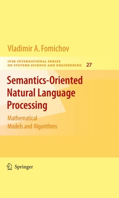Vladimir Fomichov A. - Semantics-Oriented Natural Language Processing, E-bok
