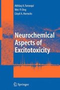 Neurochemical Aspects of Excitotoxicity