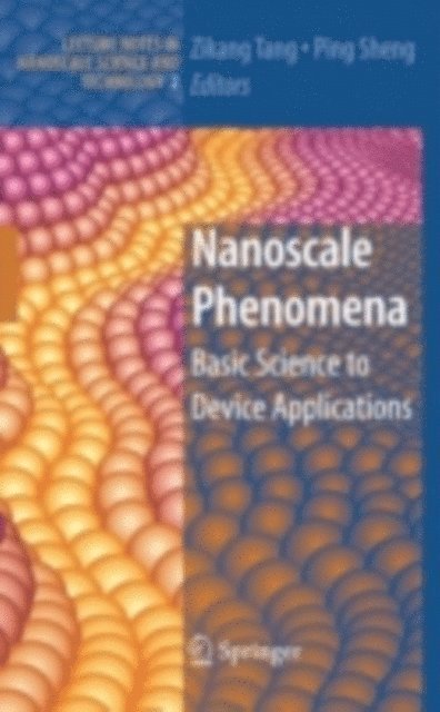 Ping Sheng, Zikang Tang - Nanoscale Phenomena, E-bok