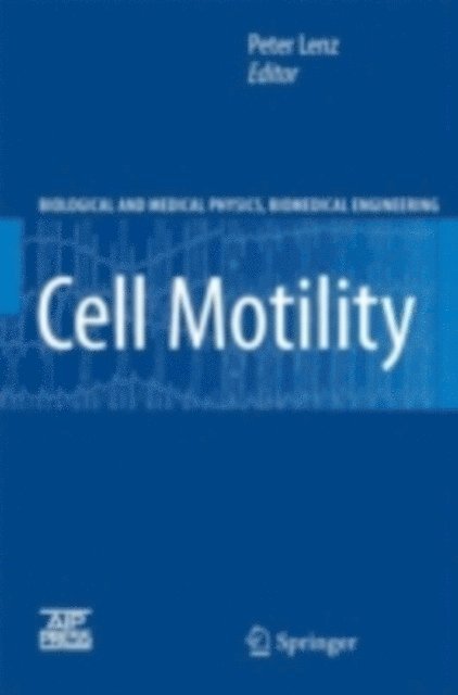 Peter Lenz - Cell Motility, E-bok