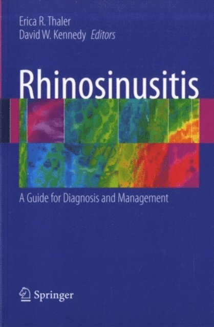 David W. Kennedy, Erica Thaler - Rhinosinusitis, E-bok