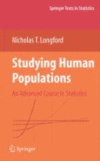 Nicholas T. Longford - Studying Human Populations, E-bok