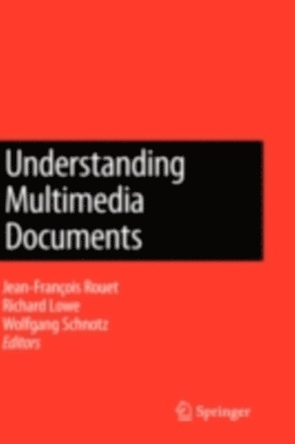 Jean-Francois Rouet - Understanding Multimedia Documents, E-bok