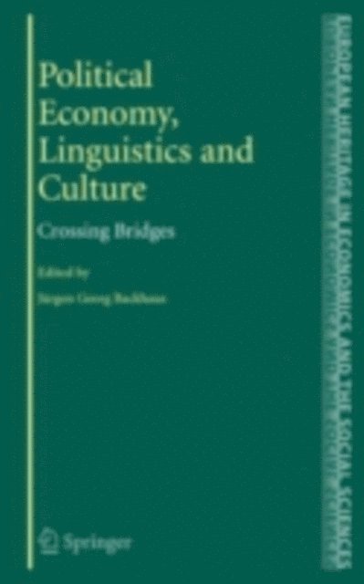 Jurgen Backhaus - Political Economy, Linguistics and Culture, E-bok