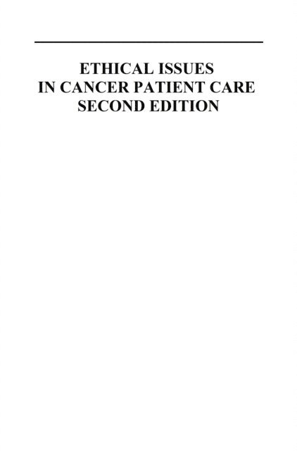 Peter Angelos - Ethical Issues in Cancer Patient Care, E-bok