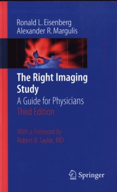 Alexander R. Margulis, Ronald Eisenberg - Right Imaging Study, E-bok