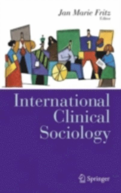 Jan Marie Fritz - International Clinical Sociology, E-bok