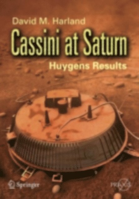 David M. Harland - Cassini at Saturn, E-bok