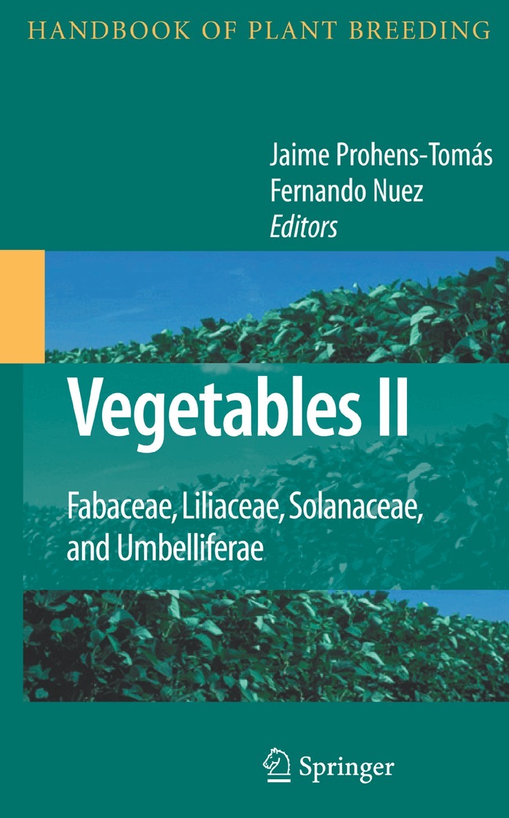Jaime Prohens-Tomás, Fernando Nuez - Vegetables II, Inbunden