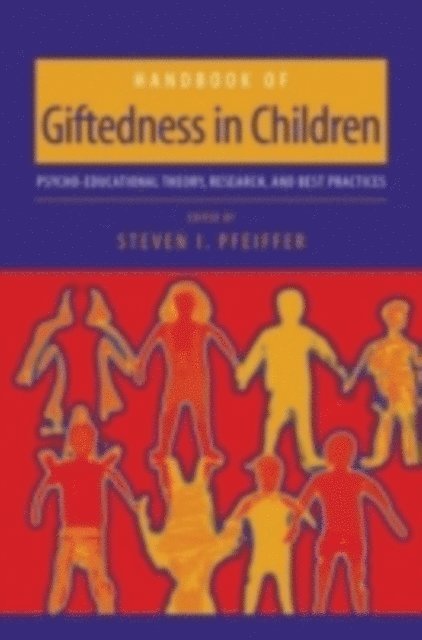 Steven I. Pfeiffer - Handbook of Giftedness in Children, E-bok