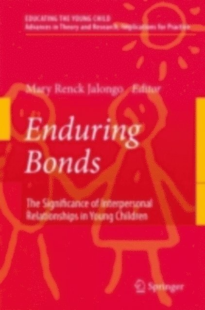 Mary Renck Jalongo - Enduring Bonds, E-bok