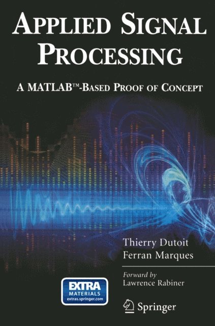 Ferran Marques, Thierry Dutoit - Applied Signal Processing, E-bok