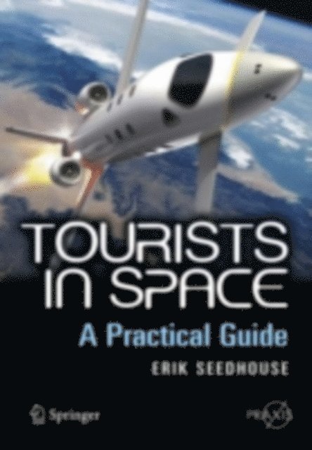 Erik Seedhouse - Tourists in Space, E-bok