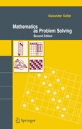 Mathematics as Problem Solving